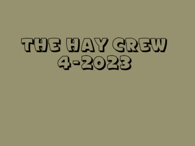  the Hay Crew